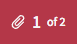 The Attachments icon has a red background when one ore more attachments are considered malicious.